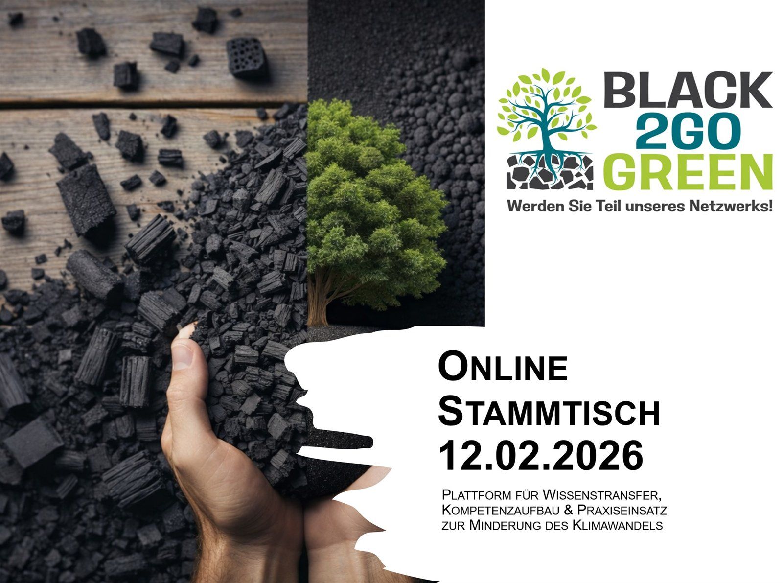 Ankündigungsgrafik zum Black2GoGreen Online-Stammtisch am 12.02.2026 mit Pflanzenkohle in einer Hand und einem kleinen Baum